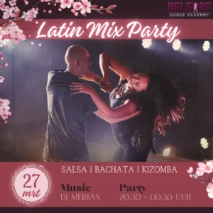 Release Latin Party | Salsa Bachata Kizomba | Vrijdag 27 maart vanaf 20:30 uur | Single woman/ follower ticket